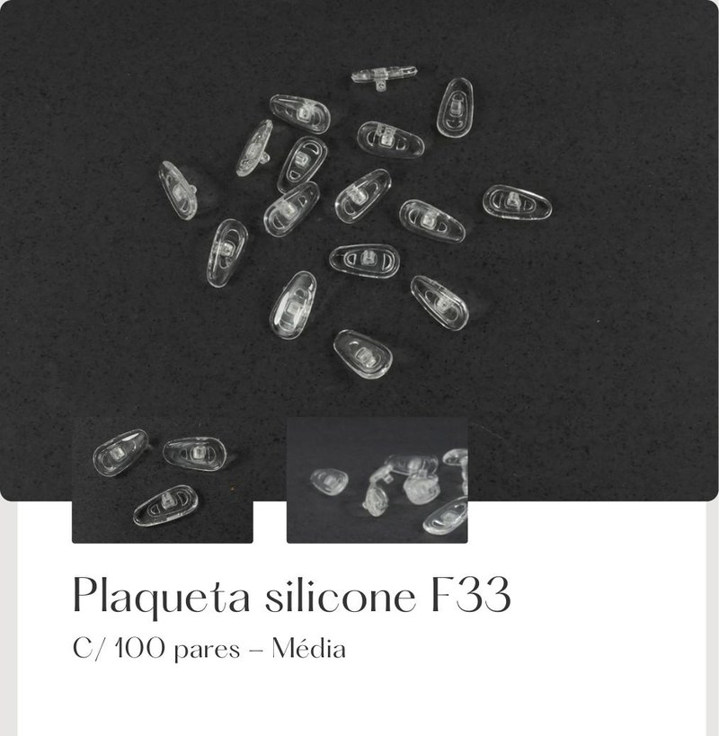 Plaqueta Silicone F33 - Media — foto 2 — Fornitura Atacado Optico