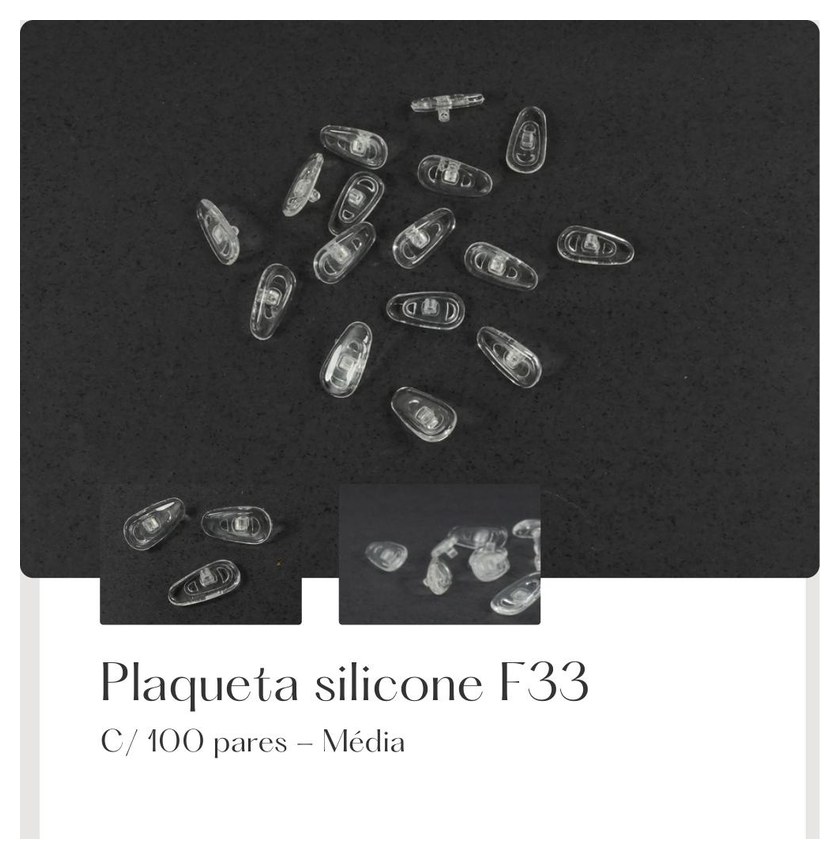 Plaqueta Silicone F33 - Media — Fornitura Atacado Optico